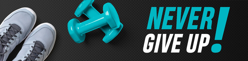 Motivational fitness header - Never give up