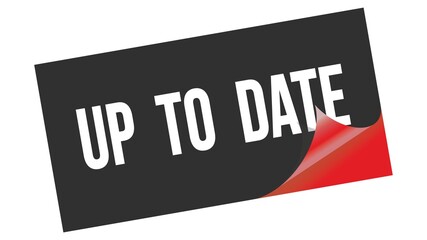 UP  TO  DATE text on black red sticker stamp.