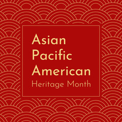 Vector illustration with red Japanese wavy background. Text - Asian Pacific American Heritage Month. Event for recognizing of their history, culture, achievements. Gold frame is in center © Olli