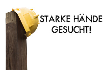 Starke Hände gesucht- Mitarbeiter und Personal suche