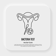Bacteria test for uterine thin line icon. Gynecology. Diagnostics of infection. Vector illustration.