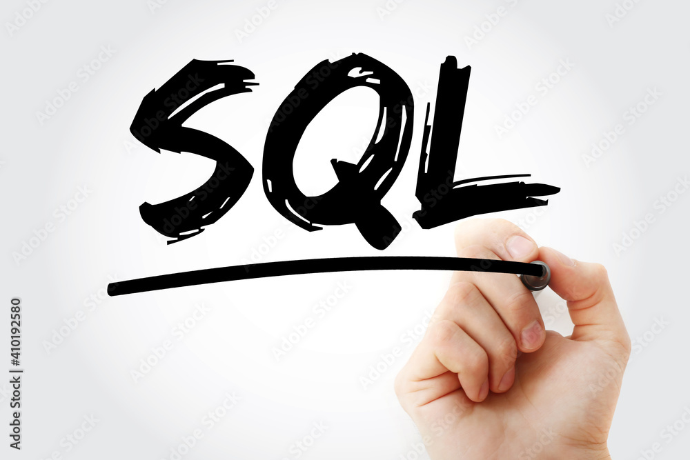 Poster sql - structured query language acronym with marker, technology concept background