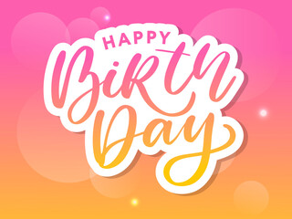 Happy Birthday Brush Script Style Hand lettering. Retro Vintage Custom Typographic Composition . Original Hand Crafted Design. Calligraphic Phrase. Original Drawn Vector Illustration.