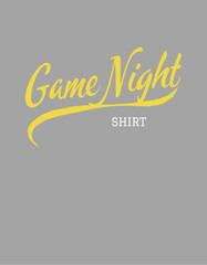 Game Night Shirt Text