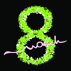 March 8. Floral lettering. Symbol and inscription for the women's holiday. Vector illustration for cards, invitations, celebration. 