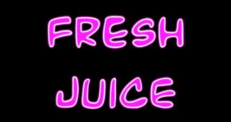 Illustration neon text -fresh juice. Black background with neon pink text