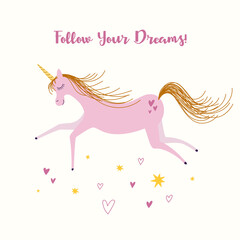 Obraz na płótnie Canvas A cute pink unicorn hovers above the stars. Follow your dreams. Children's illustration.