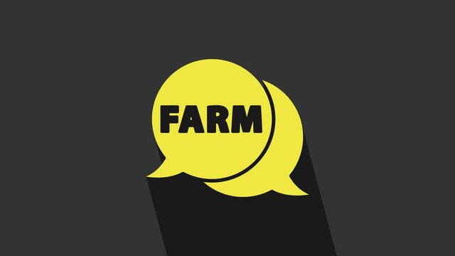 Yellow Speech bubble with text Farm icon isolated on grey background. 4K Video motion graphic animation
