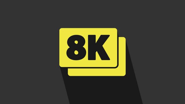 Yellow 8k Ultra HD icon isolated on grey background. 4K Video motion graphic animation