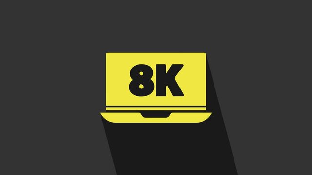Yellow Laptop screen with 8k video technology icon isolated on grey background. 4K Video motion graphic animation