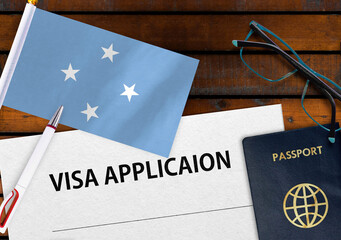 Flag of Micronesia, visa application form and passport on table