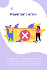 Payment error info message on smartphone.  Customer cross marks failure. Vector illustration.
