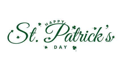 St. Patrick's day hand drawn lettering with leafs of clover. Design for poster, cards, banner. Vector illustration.