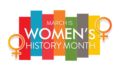 Women's History Month is an annual declared month that highlights the contributions of women to events in history and contemporary society, observed in March. Vector illustration design.
