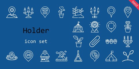holder icon set. line icon style. holder related icons such as tent, candelabra, plant, holder, placeholder, clip