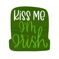 St. Patrick’s day vector clipart and lettering traditional message. Green party hat with Kiss me I’m Irish hand written text.