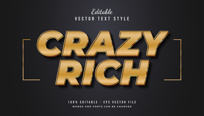 Crazy Rich Text Style in Gold Embossed Effect