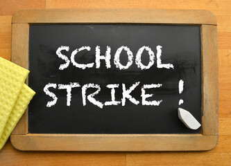 Blackboard written school strike