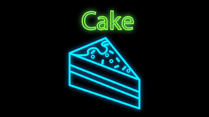 Cake slice neon sign. Luminous signboard with birthday treat. Night bright advertisement. illustration in neon style for celebration, menu, bakery