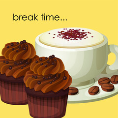 poster for cafe, restaurant theme Break Time Cappucino with cupcake