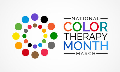 Color Therapy Month is an international event observed annually in March, to celebrate the healing power of Color. Vector illustration.