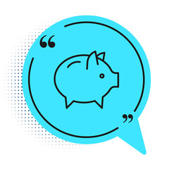 Black line Piggy bank icon isolated on white background. Icon saving or accumulation of money, investment. Blue speech bubble symbol. Vector.