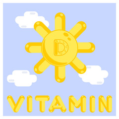 Vitamin D illustration. Shining sun in blue sky with white clouds and letters.  Isolated vector illustration.