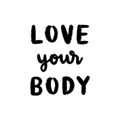 Love your body hand lettering