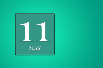 May 11 the eleventh day of the spring month, frame on a green background