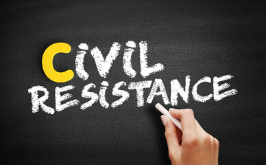 Fototapeta premium Civil resistance text on blackboard, concept background