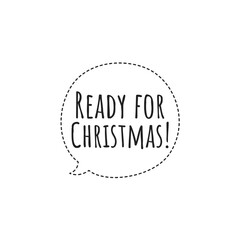 ''Ready for Christmas'' Lettering
