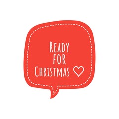 ''Ready for Christmas'' Lettering