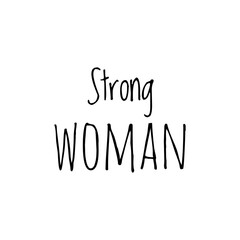 ''Strong woman'' Lettering