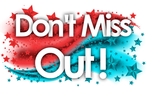 35 Best Don T Miss Out Images Stock Photos Vectors Adobe Stock 35 Best Don T Miss Out Images Stock Photos Vectors Adobe Stock