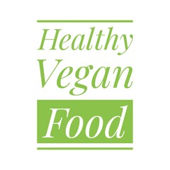 ''Healthy vegan food'' Lettering