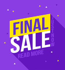 Final sale banner. Sale and discounts. Design banner, discount poster, cheap flyer, ow price concept marketing coupon template. 