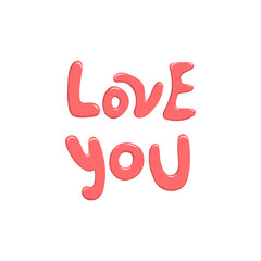 Quote I Love You Mom Fashionable calligraphy. Excellent gift card for Mothers Day. Vector illustration on white background. Fun day for mom. Greeting print.