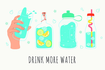 Drink more water. Various bottles, glass, flask. Hand drawn cute trendy vector illustration