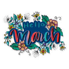 Hello March hand drawn  lettering. Greeting card.