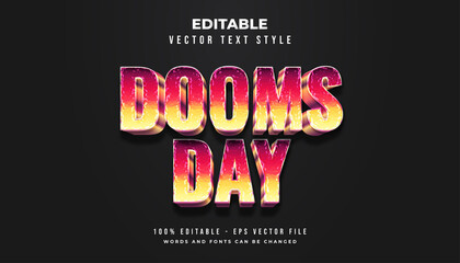 Fototapeta premium Dooms day Text Style With Colorful Gradients and Shabby and Dirty Texture