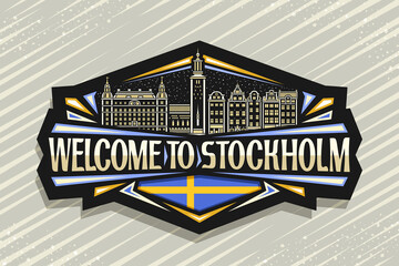 Vector logo for Stockholm, black decorative badge with outline illustration of stockholm city scape on dusk sky background, art design fridge magnet with unique letters for words welcome to stockholm.