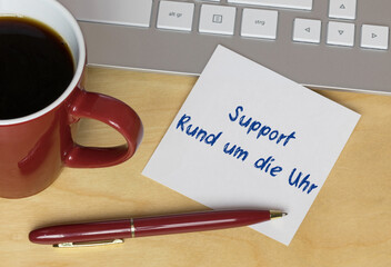 Support rund um die Uhr