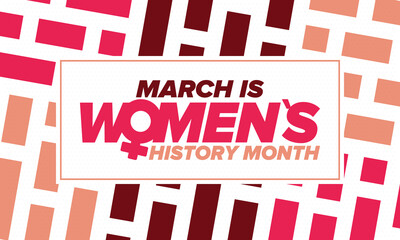Women's History Month. Celebrated annual in March, to mark women’s contribution to history. Female symbol. Women's rights. Girl power in world. Poster, postcard, banner. Vector illustration