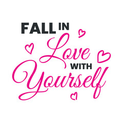 Fall in love with yourself card text design