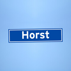 Horst place name sign in the Netherlands