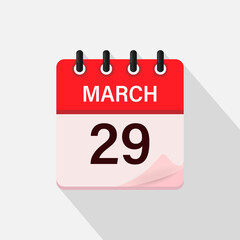 March 29, Calendar icon with shadow. Day, month. Flat vector illustration.