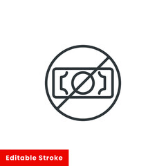 No money line icon. Outline style sign for web and app. No cash money symbol vector illustration. Editable stroke EPS 10