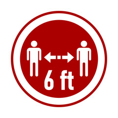 Keep Your Distance 6 ft or 6 Feet Round Coronavirus Warning Sticker or Badge Icon. Vector Image.