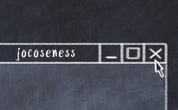 Chalk drawig of browser window with inscription jocoseness