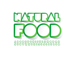 Naklejka premium Vector trendy badge Natural Food. Abstract style Font. Sticker creative Alphabet Letters and Numbers set